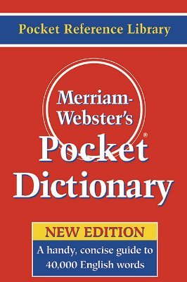 Merriam-Webster's Pocket Dictionary, Newest Edition, (Flexi P... by Merriam-Webster