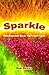 Sparkle: The Queerest Book ...