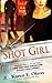 Shot Girl (Annie Seymour My...