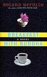 Breakfast with Buddha by Roland Merullo