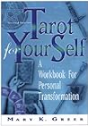 Tarot for Your Self by Mary K. Greer