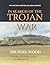 In Search of the Trojan War