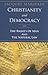 Christianity and Democracy ...