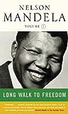 Long Walk to Freedom (Volume 1: 1918-1962)