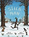 Stick Man by Julia Donaldson