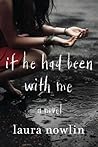 If He Had Been With Me (If He Had Been with Me #1)