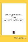 Mr. Nightingale's Diary: A Farce In One Act