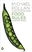 Food Rules: An Eater's Manual