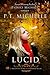 Lucid (Brightest Kind of Darkness, #2)