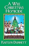 A Wee Christmas Homicide by Kaitlyn Dunnett