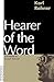 Hearer of the Word  by Karl Rahner