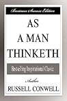 As a Man Thinketh by James Allen