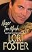 Never Too Much (Brava Brothers, #2) by Lori Foster