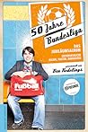 50 Jahre Bundesliga - Das Jubiläumsalbum