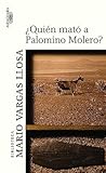 ¿Quién mató a Palomino Molero? by Mario Vargas Llosa