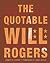 The Quotable Will Rogers