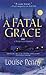 A Fatal Grace (Chief Inspector Armand Gamache #2)