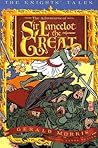 The Adventures of Sir Lancelot the Great (Knights' Tales, #1)