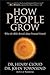 How People Grow: What the Bible Reveals About Personal Growth