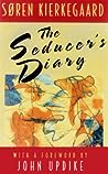 The Seducer's Diary by Søren Kierkegaard