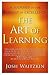 The Art of Learning by Josh Waitzkin