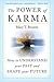 The Power of Karma: How to Understand Your Past and Shape Your Future