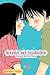 Kimi ni Todoke: From Me to You, Vol. 1