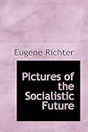 Pictures of the Socialistic Future