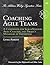 Coaching Agile Teams by Lyssa Adkins