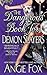 The Dangerous Book for Demon Slayers (Demon Slayer, #2)