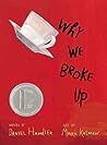 Why We Broke Up by Daniel Handler