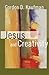 Jesus And Creativity by Gordon D. Kaufman