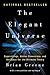 The Elegant Universe by Brian Greene