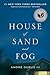 House of Sand and Fog by Andre Dubus III