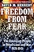 Freedom from Fear: The American People in Depression and War, 1929-1945 (Oxford History of the United States)