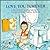 Love You Forever by Robert Munsch