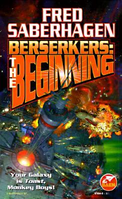 Berserkers by Fred Saberhagen