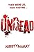 Undead (Undead, #1)