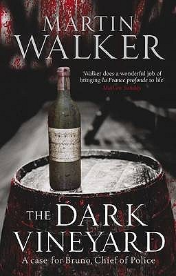 The Dark Vineyard by Martin  Walker