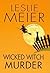 Wicked Witch Murder (A Lucy Stone Mystery, #16) by Leslie Meier