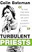 Turbulent Priests