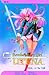 Revolutionary Girl Utena, Vol. 1 by Chiho Saito