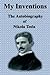 My Inventions by Nikola Tesla