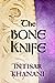 The Bone Knife (Dauntless Path, #1.5)