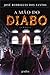 A Mão do Diabo (Tomás Noronha, #6)