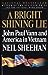 A Bright Shining Lie by Neil Sheehan