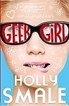 Geek Girl by Holly Smale