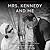 Mrs. Kennedy and Me: an Intimate Memoir