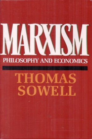 Marxism by Thomas Sowell