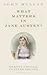 What Matters in Jane Austen?